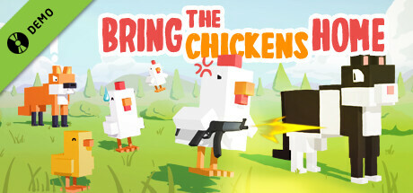 Bring The Chickens Home Demo