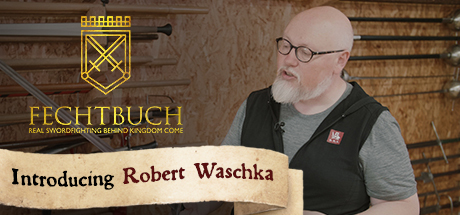 Fechtbuch: Introducing Robert Waschka