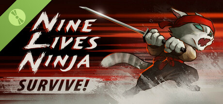 Nine Lives Ninja: Survive! Demo