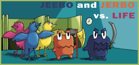 Jeebo & Jerbo vs. Life