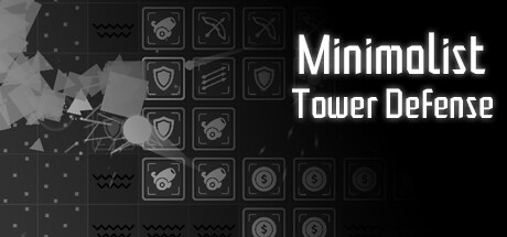 极简塔防 - Minimalist Tower Defense