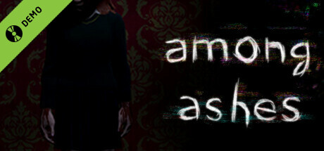 Among Ashes Demo