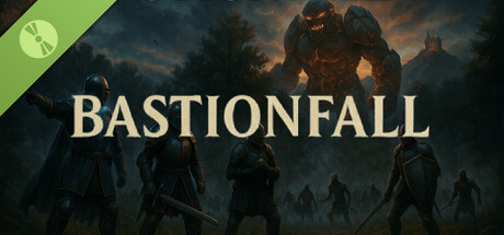 Bastionfall Demo