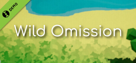 Wild Omission Demo