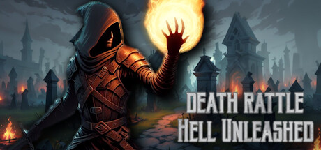 Death Rattle - Hell Unleashed