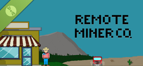 Remote Miner Co. Demo