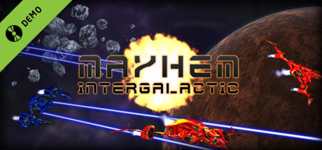 Mayhem Intergalactic Demo