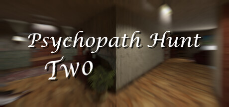 Psychopath Hunt Chapter two