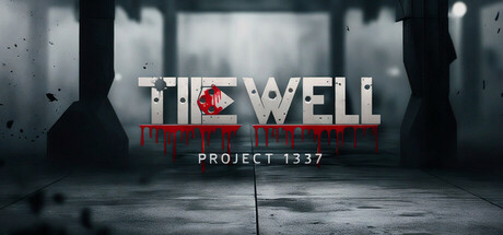 Project 1337: The Well