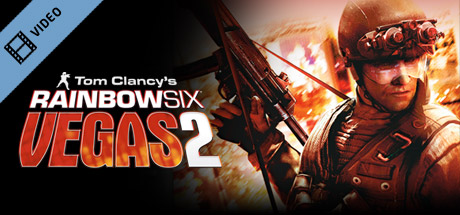 Tom Clancy's Rainbow Six® Vegas 2 Trailer