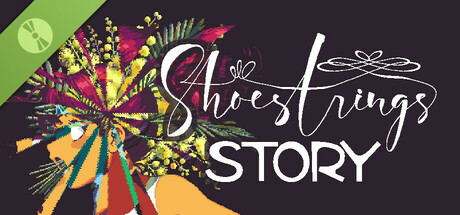 Shoestrings Story Demo