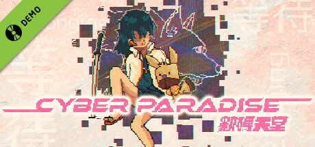 Cyber Paradise Demo