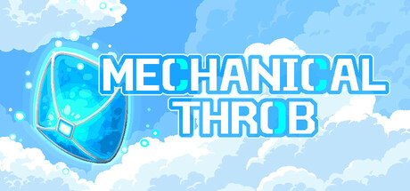 Mechanical Throb Playtest