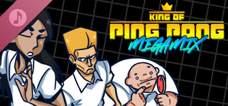 King of Ping Pong: MEGAMIX Soundtrack