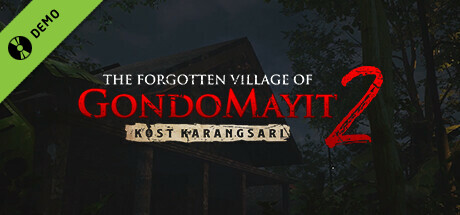 The Forgotten Villages of Gondomayit 2 - Kost Karangsari Demo