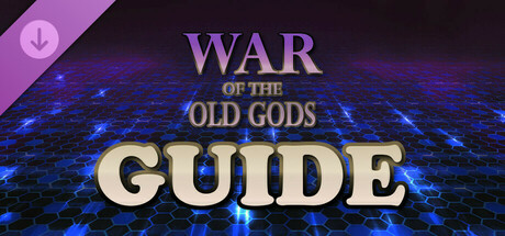 War of the Old Gods Guide
