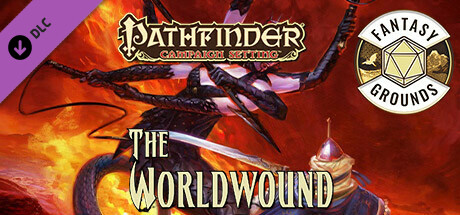 Fantasy Grounds - Pathfinder RPG - Campaign Setting: The Worldwound