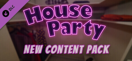 House Party - New Content Pack