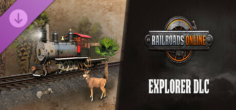 Railroads Online - Explorer DLC