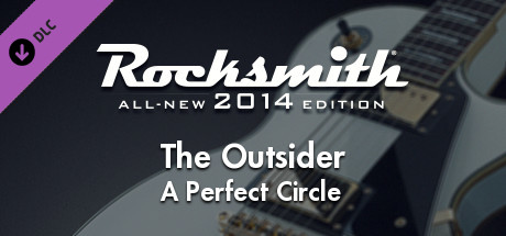 Rocksmith® 2014 – A Perfect Circle - “The Outsider”