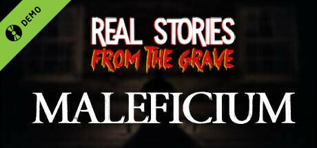 Real Stories from the Grave: Maleficium Demo