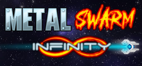 Metal Swarm Infinity