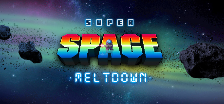 Super Space Meltdown