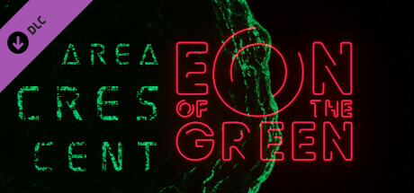 Eon of the Green: Area Crescent