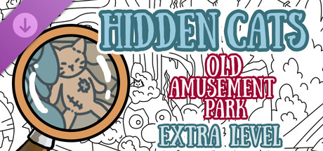 Hidden Cats: Old Amusement Park - Extra Level