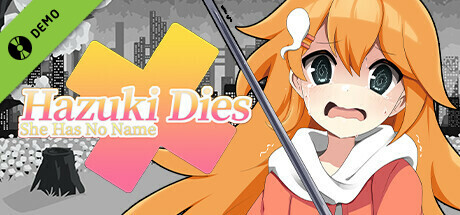 Hazuki Dies: She Has No Name Demo