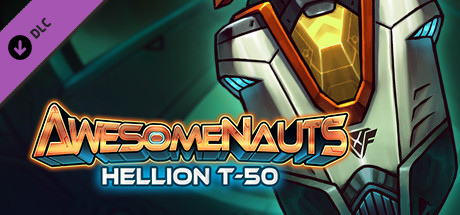 Hellion T-50 - Awesomenauts Droppod