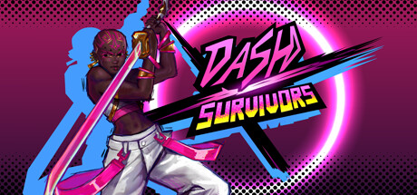 Dash x Survivors