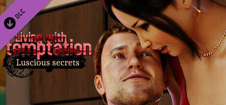 Living with temptation - Luscious secrets