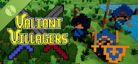 Valiant Villagers Demo