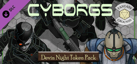 Fantasy Grounds - Devin Night Token Pack 163 Cyborgs