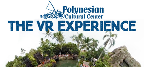 The Polynesian Cultural Center VR Experience