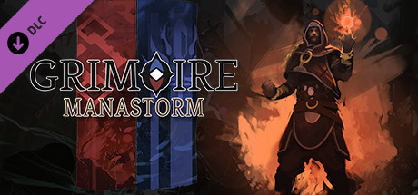 Grimoire: Manastorm - Fire Class