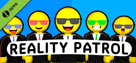 Reality patrol Demo