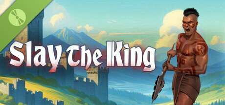 Slay The King Demo