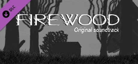 Firewood Soundtrack