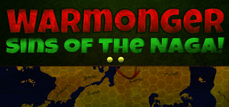 Warmonger: Sins of the Naga