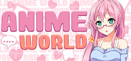 ANIME WORLD