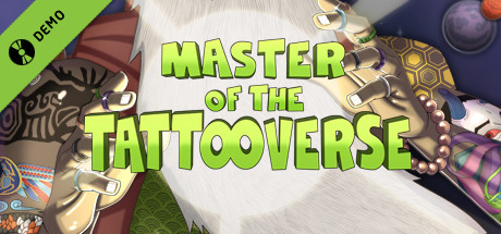 Master of the Tattooverse Demo