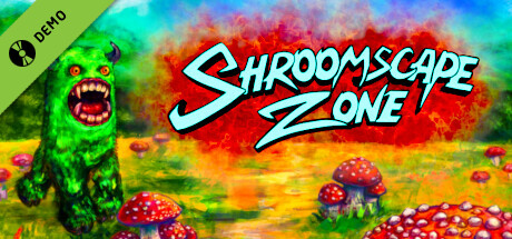 Shroomscape Zone Demo