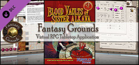 Fantasy Grounds - Blood Vaults of Sister Alkava (5E)