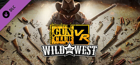 Gun Club VR - Wild West DLC