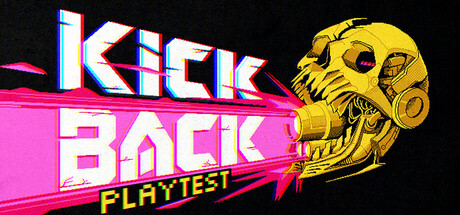 Kickback Playtest