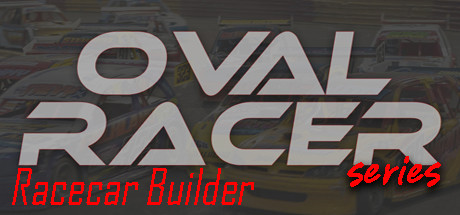 Oval RaceCar Builder