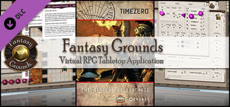 Fantasy Grounds - TIMEZERO: The Mirrors of Carthage (Savage Worlds)