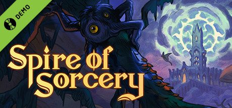 Spire of Sorcery Demo